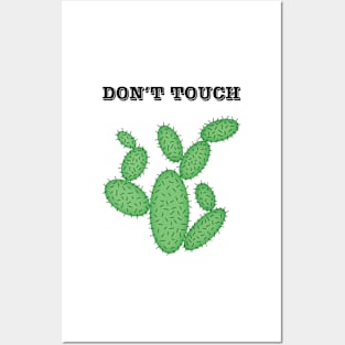 Cactus - don't touch. Posters and Art